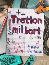Omslag: Tretton mil bort