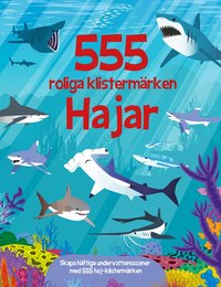 Omslag: 555 roliga klistermärken. Hajar