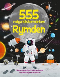 Omslag för 555 roliga klistermärken. Rymden