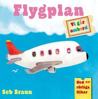 Omslag: Vi går ombord. Flygplan : med rörliga flikar