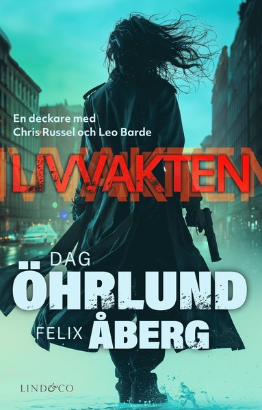 Livvakten (inbunden)
