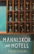Mnniskor p hotell