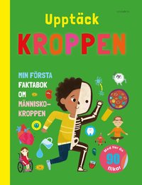Omslag för Upptäck kroppen : min första faktabok om människokroppen