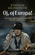 Oj, oj, Europa! : en murvel uppt�cker en kontinent