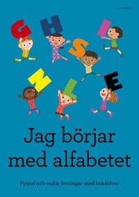 Omslag: Jag börjar med alfabetet : pyssel och enkla övningar med bokstäver
