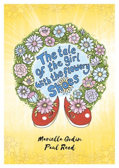 The Tale of the Girl with the Flowery Shoes (inbunden)