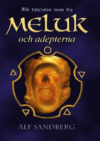 Meluk och adepterna (inbunden)