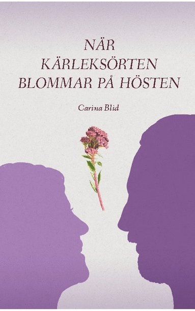 Nr krleksrten blommar p hsten (pocket)