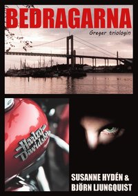 Bedragarna: Greger Triologin (e-bok)