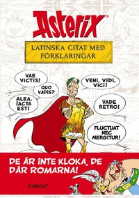 Asterix : latinska citat med förklaringar (häftad)