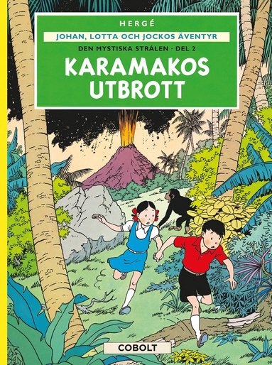 Den mystiska strlen. Del 2,  Karamakos utbrott (hftad)