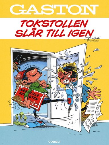 Gaston. Tokstollen slr till igen (inbunden)