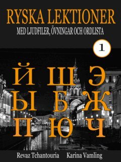 Ryska Lektioner 1 (h�ftad)