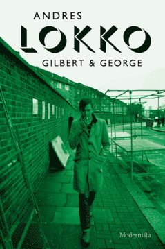 Gilberg och George (inbunden)