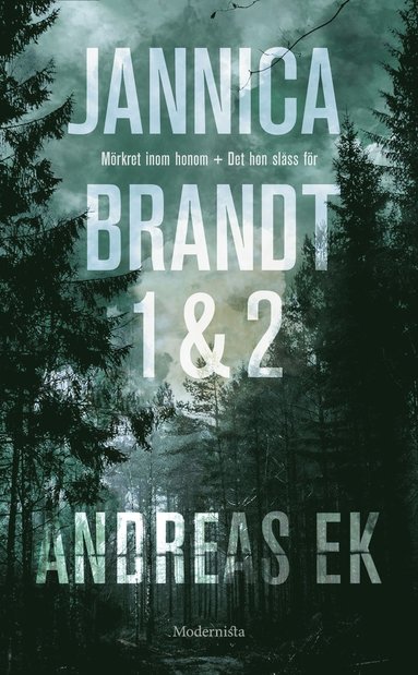 Jannica Brandt, del 1 och 2 (inbunden)