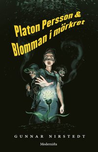 Platon Persson och blomman i mörkret (e-bok)