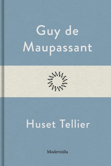 Huset Tellier (e-bok)