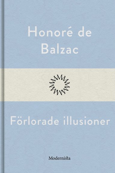 Frlorade illusioner (inbunden)