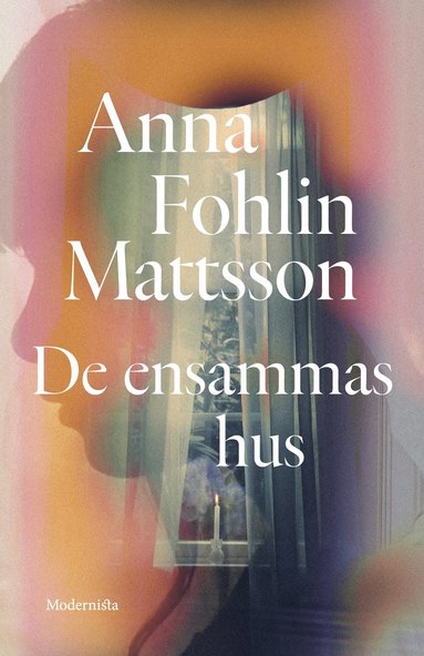 De ensammas hus (inbunden)