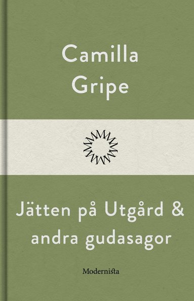 Jtten p Utgrd och andra gudasagor (inbunden)