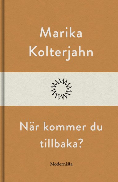 När kommer du tillbaka (häftad)
