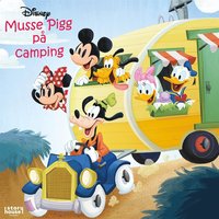 Musse Pigg p camping (ljudbok)