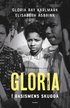 Gloria : i rasismens skugga