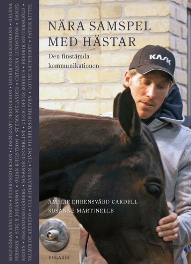 N�ra samspel med h�star - Den finst�mda kommunikationen (inbunden)