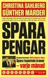 Spara pengar : experternas 323 bästa tips