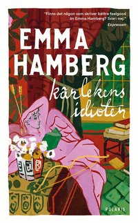 Omslag för Kärlekens idioter