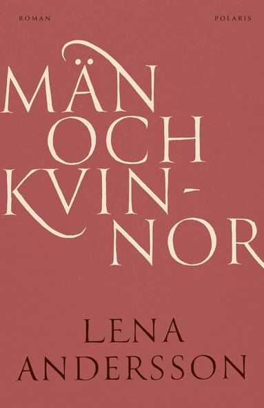 M�n och kvinnor (inbunden)