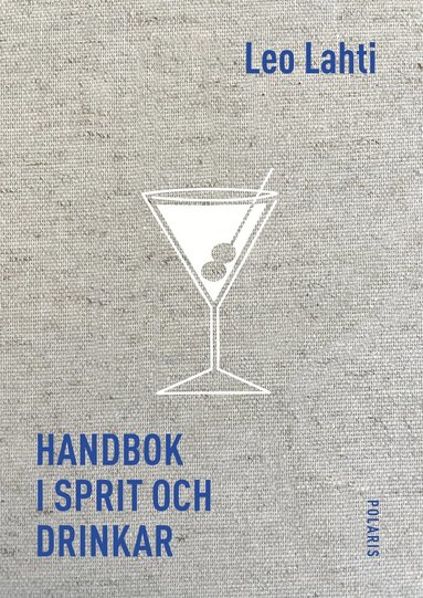 Handbok i sprit och drinkar (hftad)