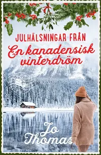 Omslag: Julhälsningar från en kanadensisk vinterdröm