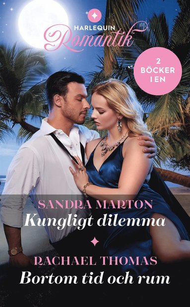 Kungligt dilemma / Bortom tid och rum