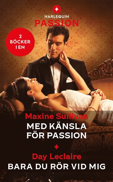 Med knsla fr passion / Bara du rr vid mig (e-bok)