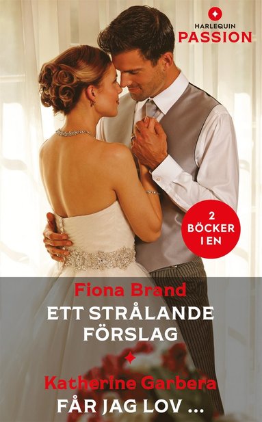 Ett strlande frslag / Fr jag lov... (inbunden)