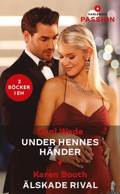 Under hennes hnder / lskade rival (inbunden)