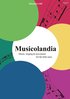Musicolandia : music, singing & movement for the little ones