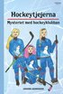 Hockeytjejerna : mysteriet med hockeyklubban