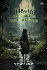 Omslag: Növla och ondskan bortom bergen