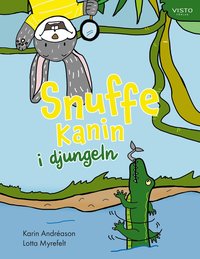 Omslag: Snuffe Kanin i djungeln
