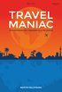 Travelmaniac : s ventyrade jag i vrldens alla 195 lnder
