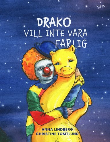 Drako vill inte vara farlig (inbunden)