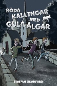 Omslag: Röda kallingar med gula älgar
