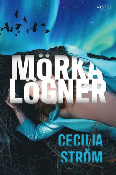 Mrka lgner (inbunden)