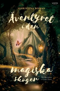 Omslag för Äventyret i den magiska skogen