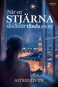 Omslag för När en stjärna slocknar tänds en ny
