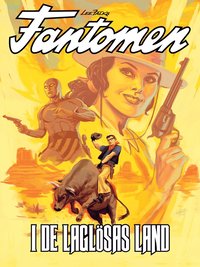 Fantomen. I de laglsas land (hftad)
