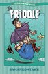 Lilla Fridolf presentbok. Banankontakt!