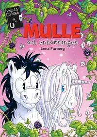 Omslag: Mulle och enhörningen
